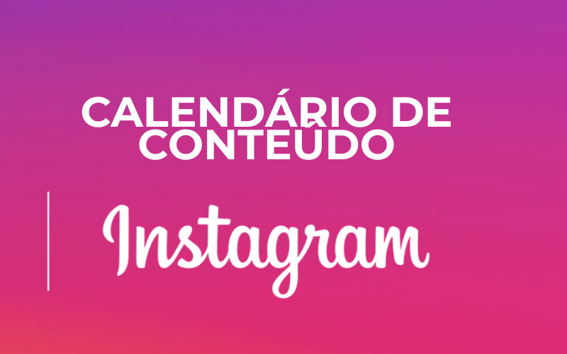 Calendário de conteúdo Instagram